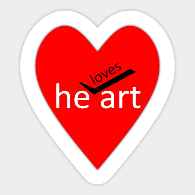 He loves art funny saying heart Sticker by FranciscoCapelo